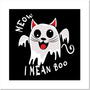 Meow I Mean Boo Posters and Art